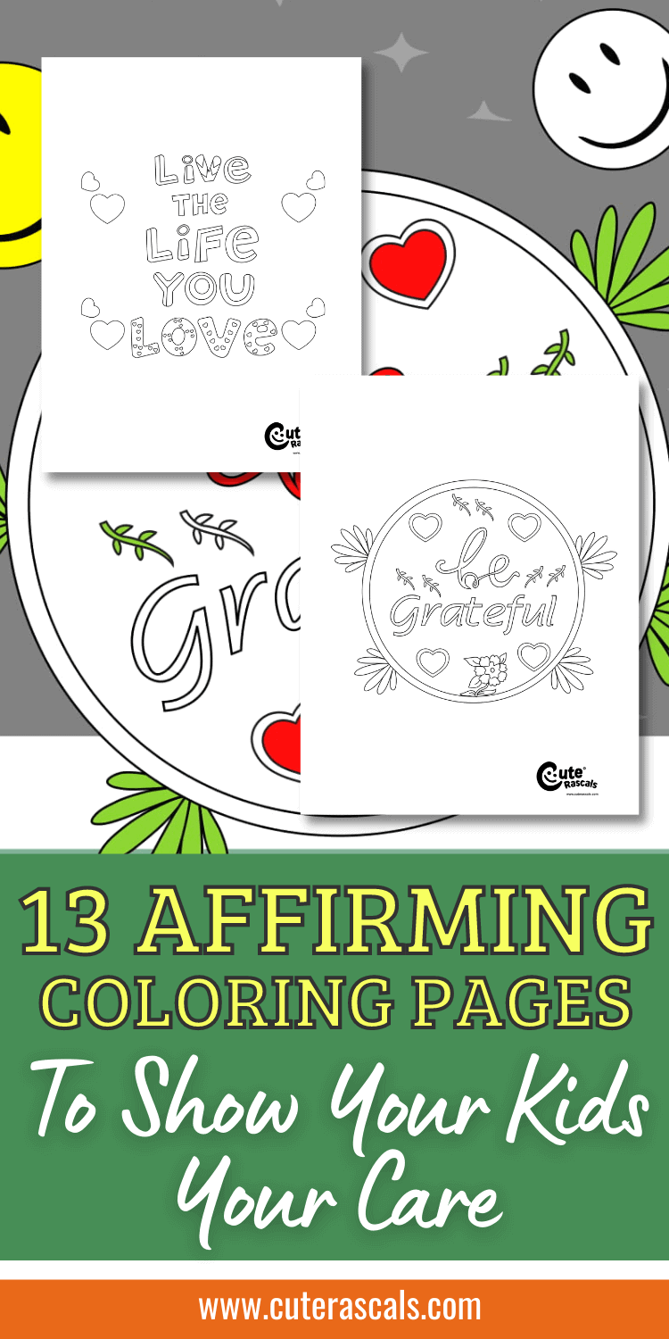 13 Affirming Coloring Pages To Show Your Kids Your Care