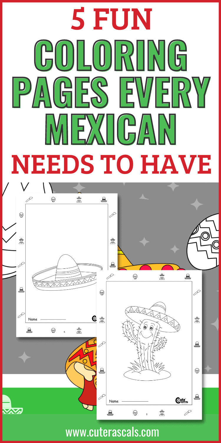 5 Fun Coloring Pages Every Mexican Needs to Have