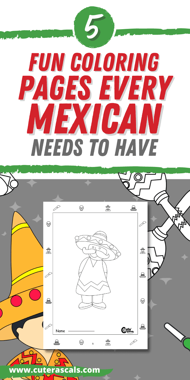 5 Fun Coloring Pages Every Mexican Needs to Have