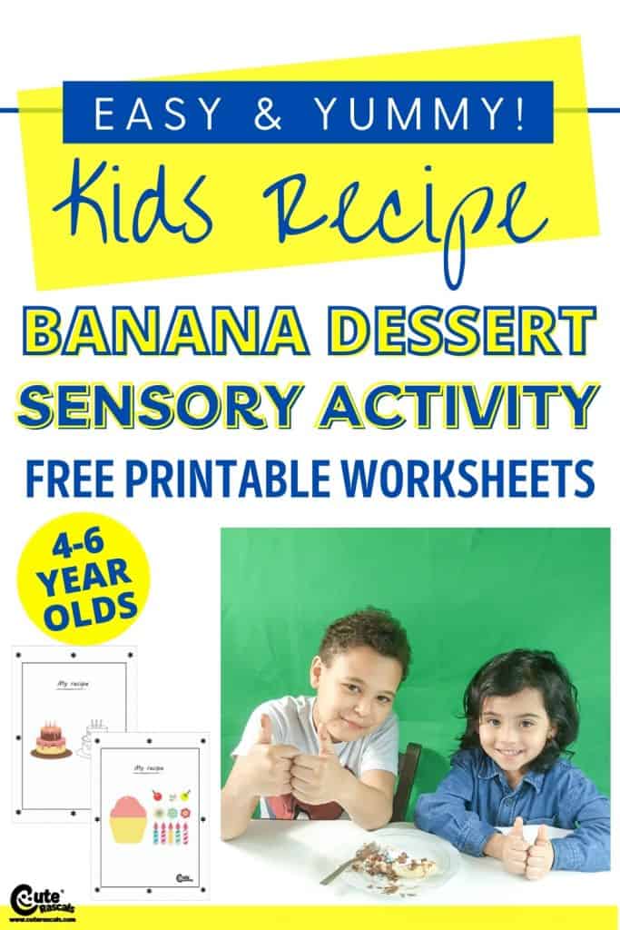 Banana dessert recipe kids can make with free printable worksheets