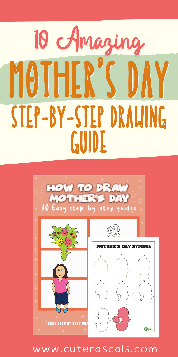 10 Amazing Mother's Day Step-By-Step Drawing Guides