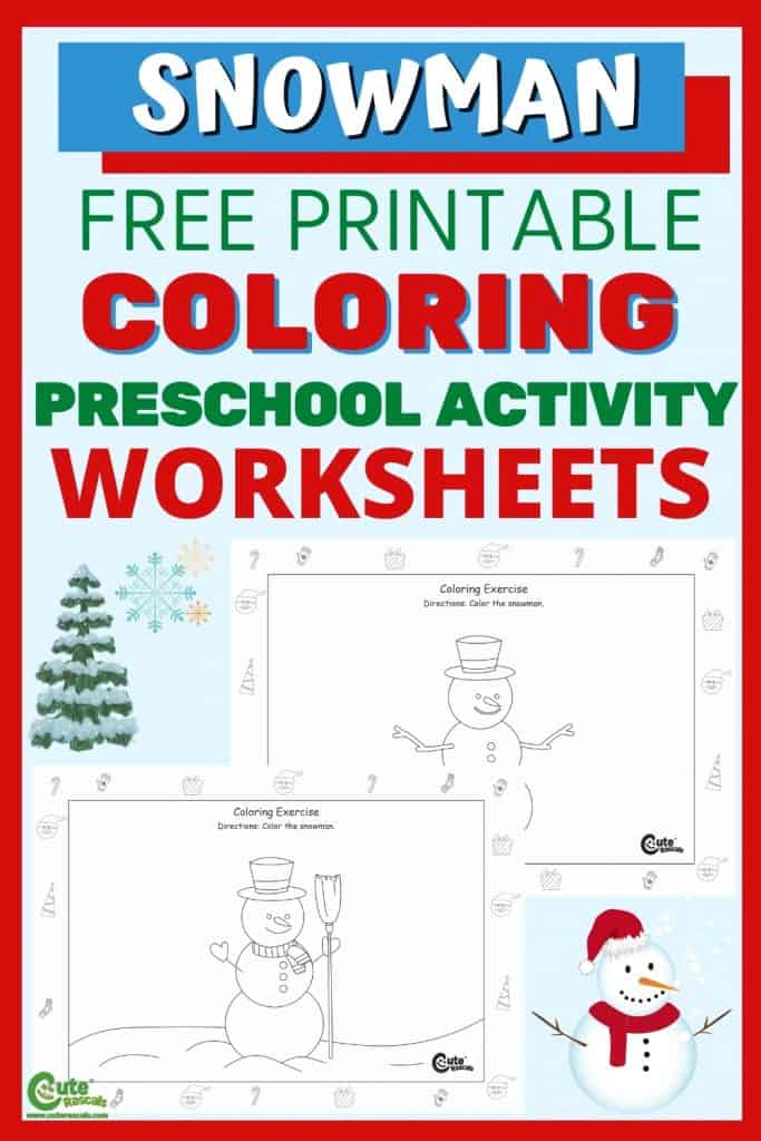 Free printable snowman kids coloring worksheets
